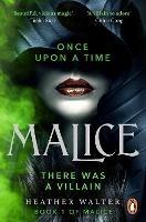 Malice: Book One of the Malice Duology