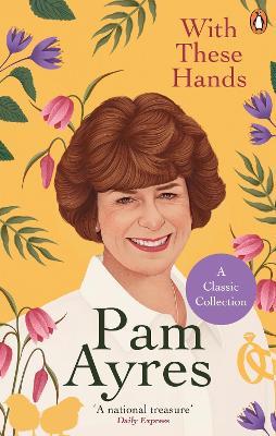 With These Hands - Pam Ayres - cover
