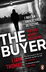 The Buyer: The making and breaking of an undercover detective