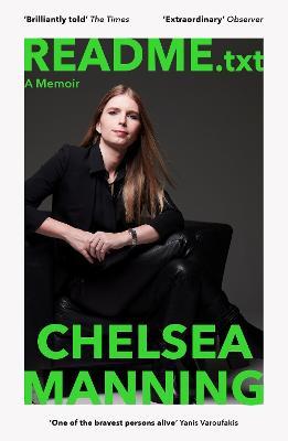 README.txt: A memoir from one of the world’s most famous whistleblowers - Chelsea Manning - cover