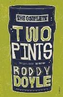 The Complete Two Pints - Roddy Doyle - cover