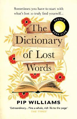 The Dictionary of Lost Words: The International Bestseller - Pip Williams - cover