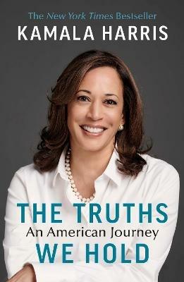 The Truths We Hold: An American Journey - Kamala Harris - cover