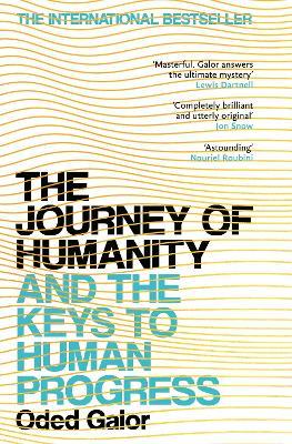 The Journey of Humanity: And the Keys to Human Progress - Oded Galor - cover