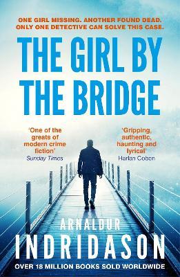The Girl by the Bridge - Arnaldur Indridason - cover