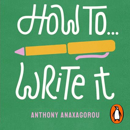 How To Write It