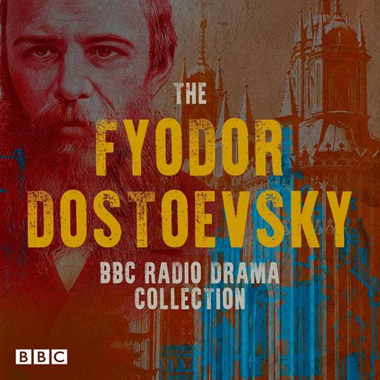 The Best Short Stories of Fyodor Dostoevsky by Fëdor Dostoevskij