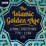 The Islamic Golden Age