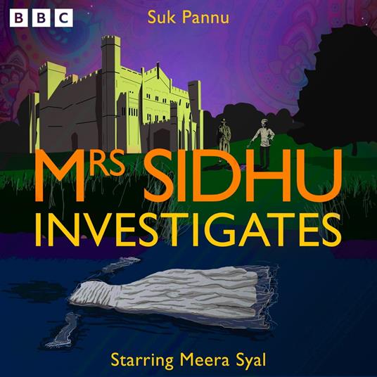 Mrs Sidhu Investigates