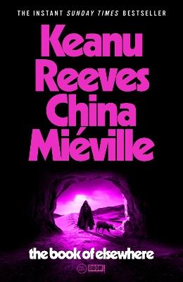 The Book of Elsewhere - Keanu Reeves,China Miéville - cover