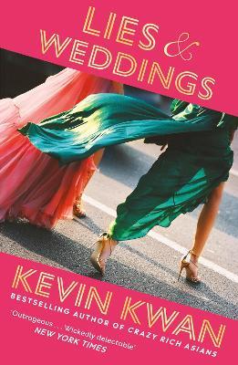 Lies and Weddings - Kevin Kwan - cover