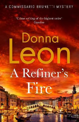 A Refiner's Fire - Donna Leon - cover