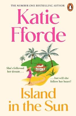 Island in the Sun - Katie Fforde - cover