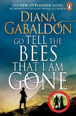 Go Tell the Bees that I am Gone: (Outlander 9) - Diana Gabaldon - cover