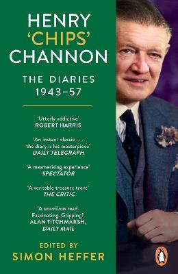 Henry ‘Chips’ Channon: The Diaries (Volume 3): 1943-57 - Chips Channon - cover