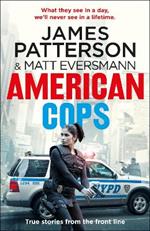 American Cops: True stories from the front line