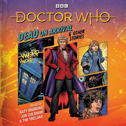 Doctor Who: Dead on Arrival & Other Stories