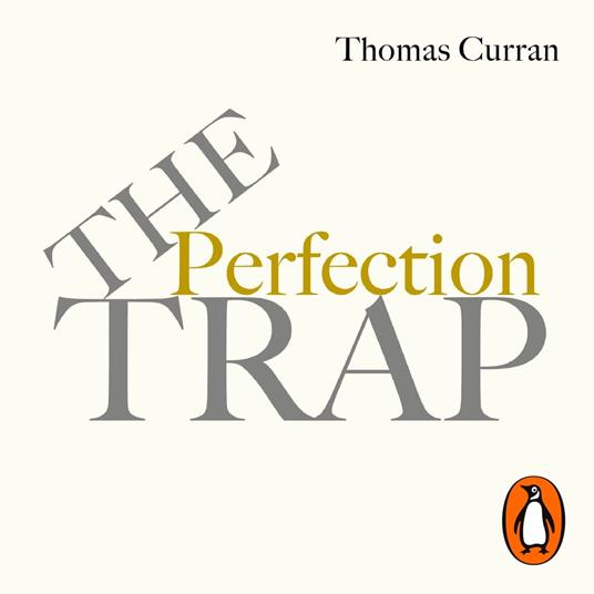 The Perfection Trap