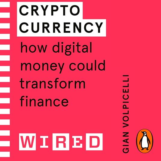 Cryptocurrency (WIRED guides)