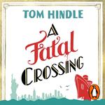 A Fatal Crossing