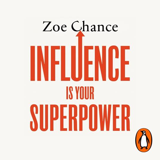 Influence is Your Superpower