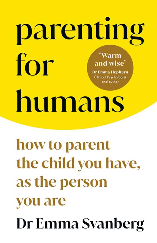 Parenting for Humans