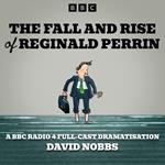 The Fall and Rise of Reginald Perrin