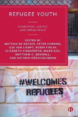 Refugee Youth: Migration, Justice and Urban Space - cover