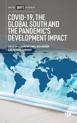 COVID-19, the Global South and the Pandemic’s Development Impact - cover