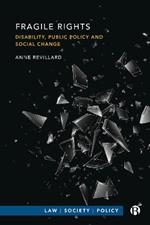 Fragile Rights: Disability, Public Policy, and Social Change