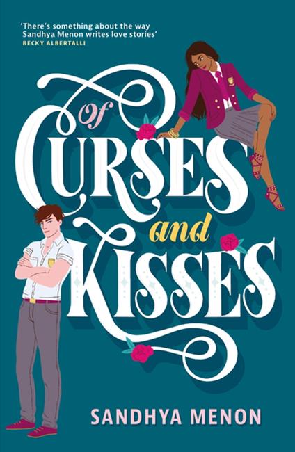 Of Curses and Kisses - Sandhya Menon - ebook