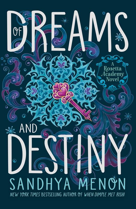 Of Dreams and Destiny - Sandhya Menon - ebook