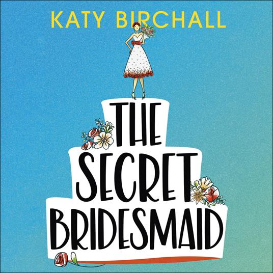 The Secret Bridesmaid