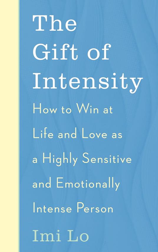 The Gift of Intensity