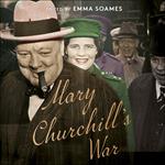 Mary Churchill's War