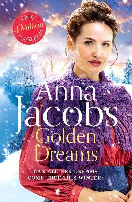 Golden Dreams: Book 2 in the gripping new Jubilee Lake series from beloved author Anna Jacobs - Anna Jacobs - cover