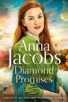 Diamond Promises: Book 3 in a brand new series by beloved author Anna Jacobs - Anna Jacobs - cover