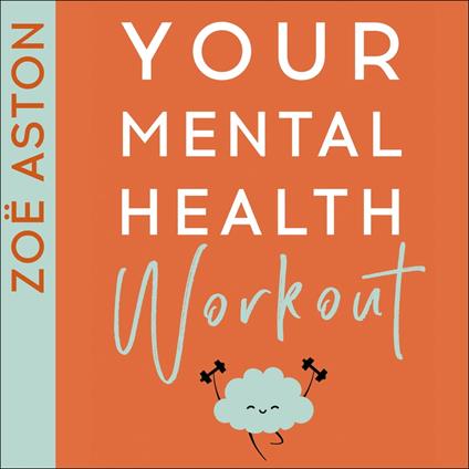 Your Mental Health Workout