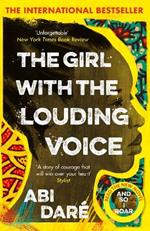 The Girl with the Louding Voice: The Bestselling Word of Mouth Hit That Will Win Over Your Heart