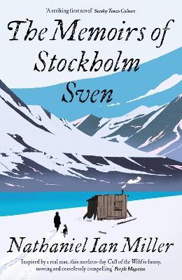 The Memoirs of Stockholm Sven - Nathaniel Ian Miller - cover