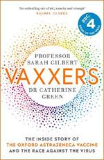 Vaxxers: A Pioneering Moment in Scientific History