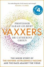 Vaxxers: A Pioneering Moment in Scientific History