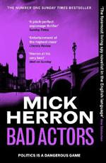 Bad Actors: The Instant #1 Sunday Times Bestseller