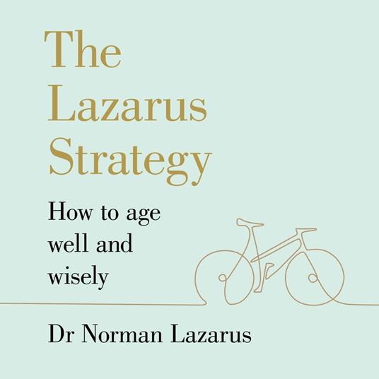 The Lazarus Strategy