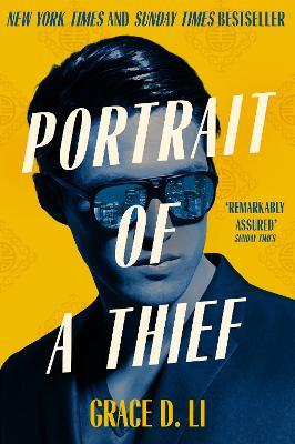 Portrait of a Thief: The Instant Sunday Times & New York Times Bestseller - Grace D. Li - cover