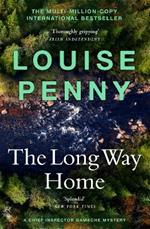 The Long Way Home: (A Chief Inspector Gamache Mystery Book 10)
