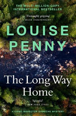 The Long Way Home: (A Chief Inspector Gamache Mystery Book 10) - Louise Penny - cover