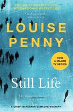 Still Life: (Chief Inspector Gamache Novel Book 1)