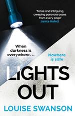 Lights Out: The chilling, unputdownable thriller that you won't be able to put down in 2024!