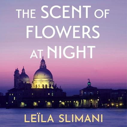 The Scent of Flowers at Night